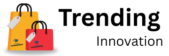 Trending Innovation